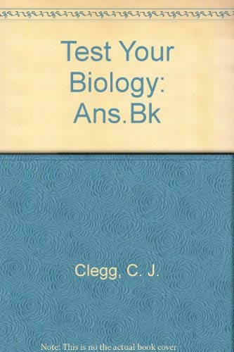 Test Your Biology (9780719539206) by C.J.; Pound A.E. Clegg