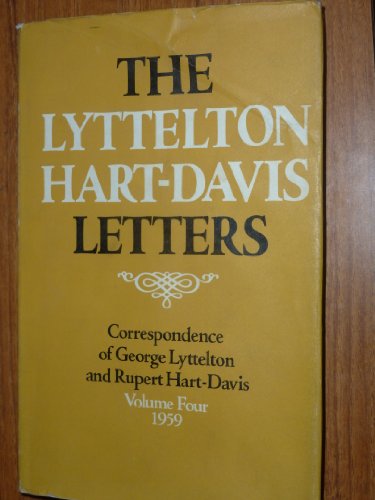 Beispielbild fr Lyttelton Hart-Davis Letters: 1959 v. 4: Correspondence of George Lyttelton and Rupert Hart-Davis zum Verkauf von WorldofBooks