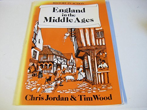 Imagen de archivo de History in Action: England in the Middle Ages Pupil's Book a la venta por WorldofBooks