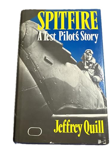 9780719539770: Spitfire: A Test Pilot's Story