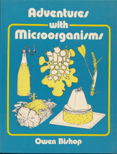 Stock image for Adventures with Microorganisms for sale by WorldofBooks