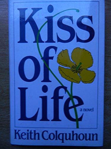 Stock image for Kiss of Life for sale by Stephen White Books