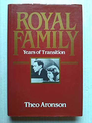 9780719540844: Royal Family: Years of Transition