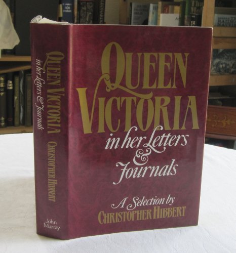 9780719541070: Queen Victoria in Her Letters and Journals: A Selection