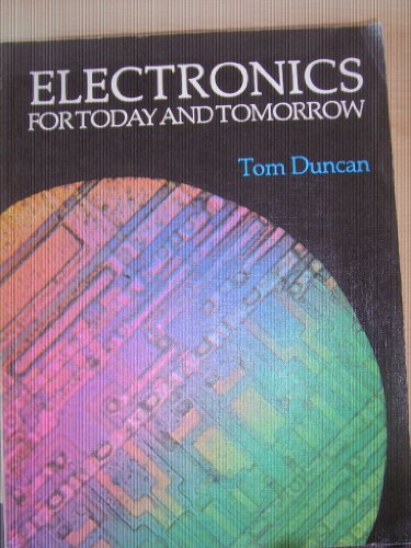 Stock image for Electronics for Today and Tomorrow for sale by WorldofBooks