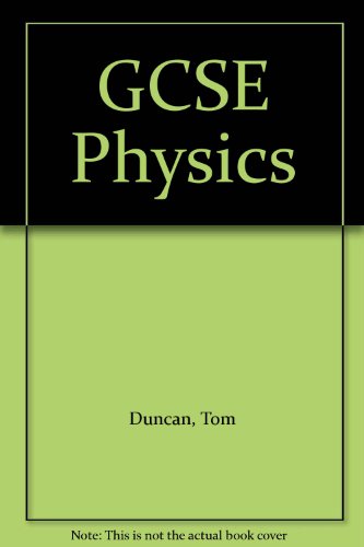 Beispielbild fr GCSE Physics zum Verkauf von WorldofBooks