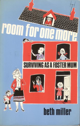 Beispielbild fr Room for One More: Surviving as a Foster Mum zum Verkauf von Wonder Book