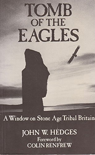 9780719543432: Tomb of the Eagles: A Window on Stone Age Tribal Britain