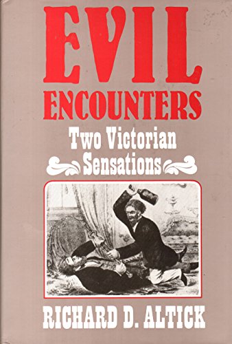 Stock image for Evil Encounters: Two Victorian Sensations for sale by Doc O'Connor