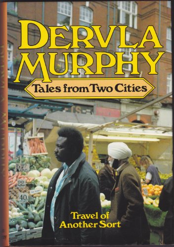 Imagen de archivo de Tales from Two Cities: Travels of Another Sort a la venta por Unique Books