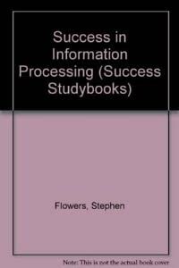 Success in Information Processing (Success Studybooks)
