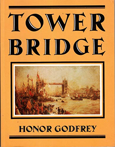 Stock image for Tower Bridge for sale by RIVERLEE BOOKS