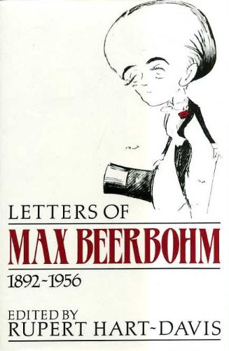 Beispielbild fr Letters of Max Beerbohm : 1892-1956 zum Verkauf von Better World Books