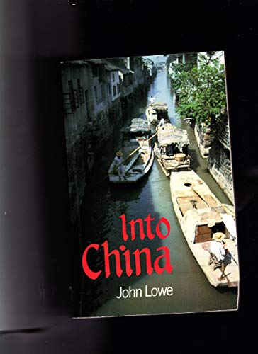 Beispielbild fr Into China zum Verkauf von James Lasseter, Jr