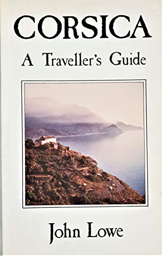 Beispielbild fr Corsica : A Traveller's Guide zum Verkauf von Better World Books
