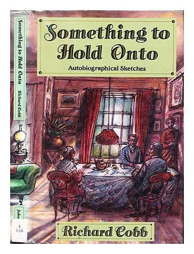 Stock image for Something to Hold onto: Autobiographical Sketches for sale by Aynam Book Disposals (ABD)