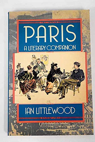 Stock image for Paris: A Literary Companion for sale by AwesomeBooks