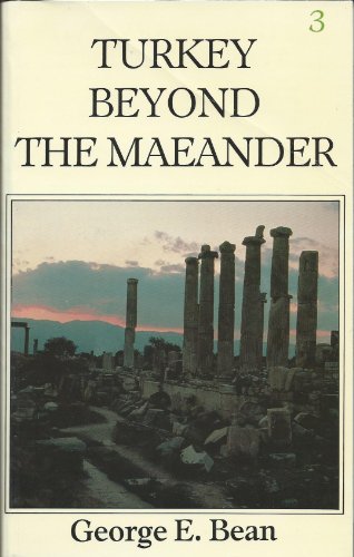 Beispielbild fr Turkey Beyond the Meander (The Classic guides to Turkey) zum Verkauf von Alphaville Books, Inc.