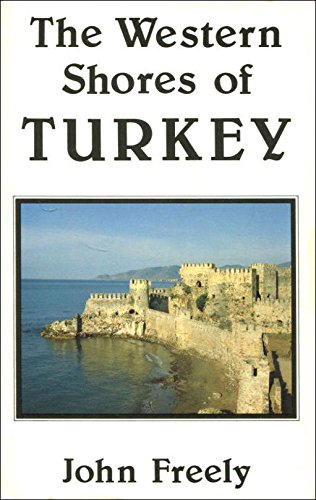 Stock image for The Western Shores of Turkey for sale by WorldofBooks