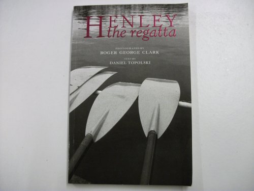 Stock image for Henley the Regatta for sale by WorldofBooks
