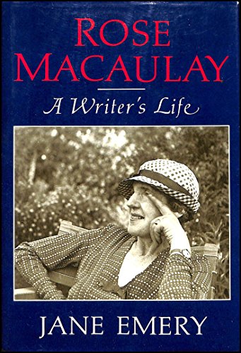 9780719547683: Rose MacAulay: A Writer's Life