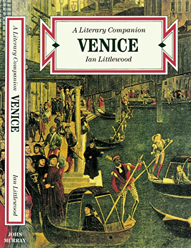 9780719547874: Venice: a Literary Companion