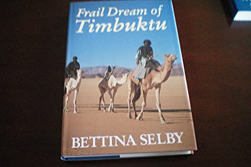 Frail Dream Of Timbuktu.