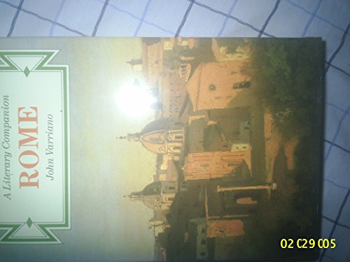 Rome: a Literary Companion (9780719548420) by John Varriano