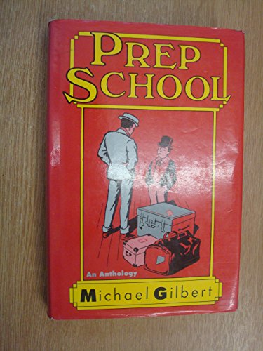 Stock image for Prep School: An Anthology for sale by WorldofBooks