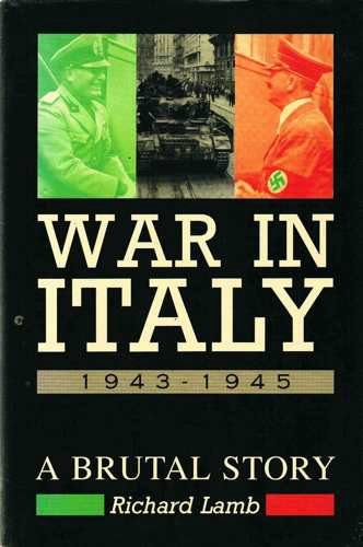 9780719549335: War in Italy, 1943-1945: A brutal story