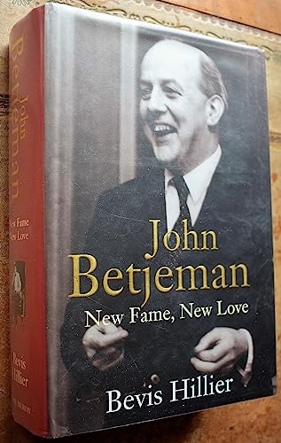 Stock image for John Betjeman : New Fame, New Love for sale by Books From California