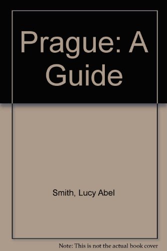 Stock image for Prague: A Guide for sale by Goldstone Books