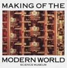 Stock image for Making of the Modern World,The: Milestones of Science and Technology for sale by WorldofBooks