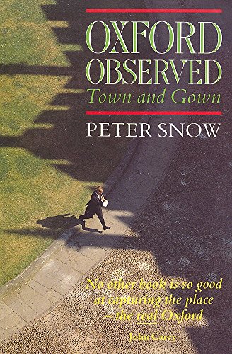 Beispielbild fr Oxford Observed: Town and Gown zum Verkauf von WorldofBooks