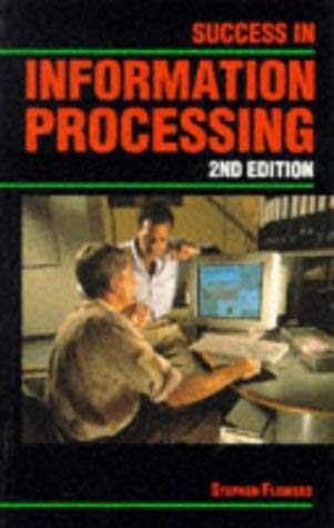 Beispielbild fr Success in Information Processing (Success Studybooks) zum Verkauf von Goldstone Books