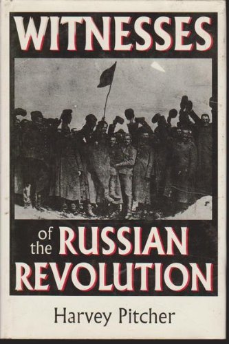 Imagen de archivo de Witnesses of the Russian Revolution a la venta por WorldofBooks