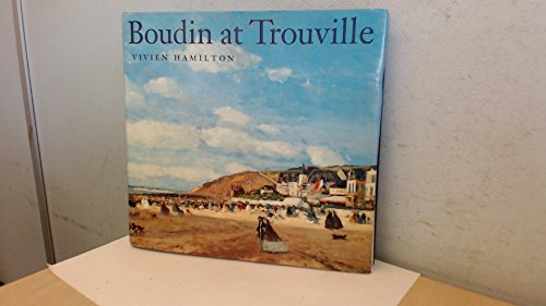 Beispielbild fr Boudin at Trouville zum Verkauf von WorldofBooks