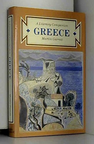 Beispielbild fr Greece:A Literary Companion zum Verkauf von WorldofBooks