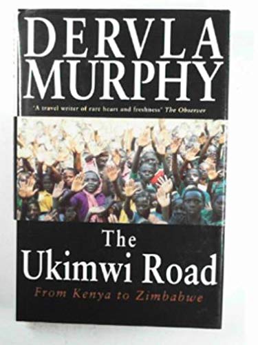 9780719552502: The Ukimwi Road: From Kenya to Zimbabwe [Idioma Ingls]