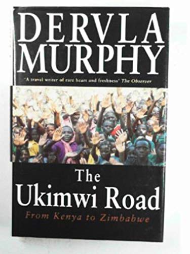 Stock image for The Ukimwi Road: From Kenya to Zimbabwe for sale by WorldofBooks