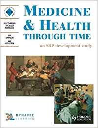 Stock image for Medicine and Health Through Time : An SHP Development Study for sale by Better World Books Ltd