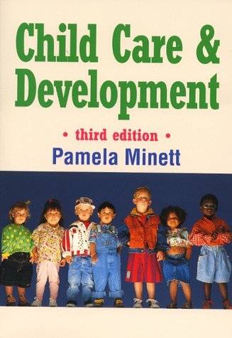 Stock image for Child Care and Development Third Edition for sale by WorldofBooks