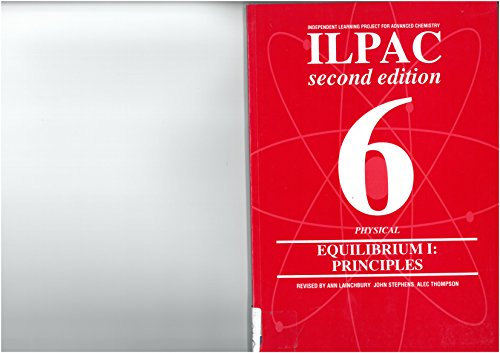 Beispielbild fr ILPAC Physical: Equilibrium I - Principles Vol 6: Bk. I zum Verkauf von WorldofBooks