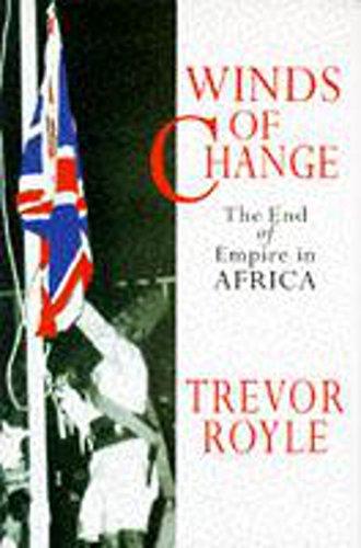 Imagen de archivo de Winds of Change : The End of Empire in Africa a la venta por Better World Books