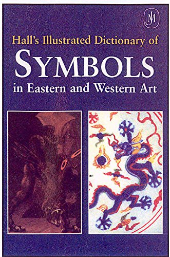 Beispielbild fr The Illustrated Dictionary of Symbols in Eastern and Western Art zum Verkauf von medimops