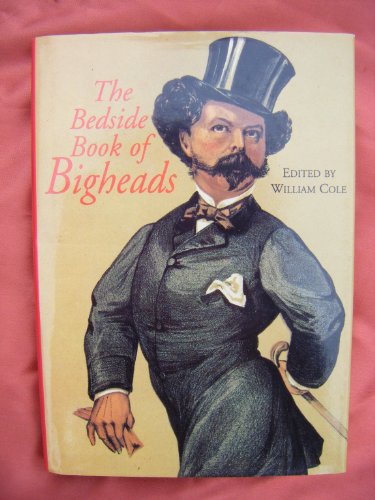 Beispielbild fr The bedside book of bigheads zum Verkauf von Wonder Book