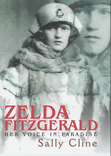 Stock image for Zelda Fitzgerald : Her Voice in Paradise for sale by ThriftBooks-Atlanta