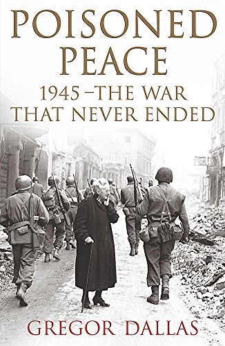 Stock image for Poisoned Peace: The War That Never Ended for sale by AwesomeBooks