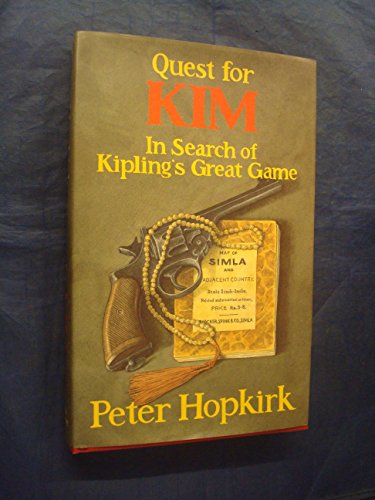 Imagen de archivo de Quest for Kim: In Search of Kipling's Great Game a la venta por WorldofBooks