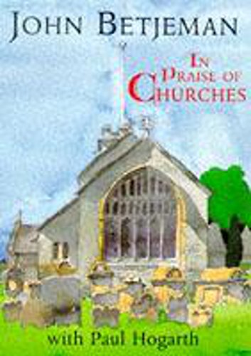 Stock image for In Praise of Churches for sale by ThriftBooks-Dallas
